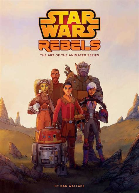 Download The Art Of Star Wars Rebels Limited Edition By Dan Wallace