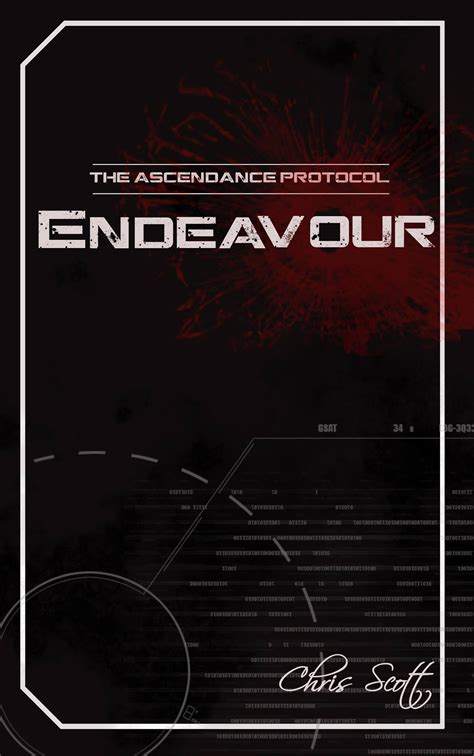 Full Download The Ascendance Protocol Endeavour By Chris       Scott