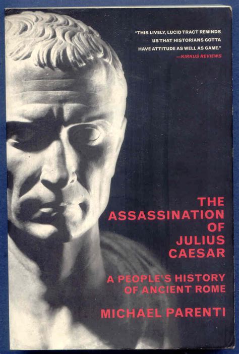 Full Download The Assassination Of Julius Caesar A Peoples History Of Ancient Rome New Press Peoples History By Michael Parenti