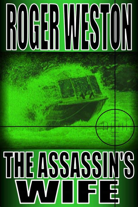 Read The Assassins Wife By Roger Weston