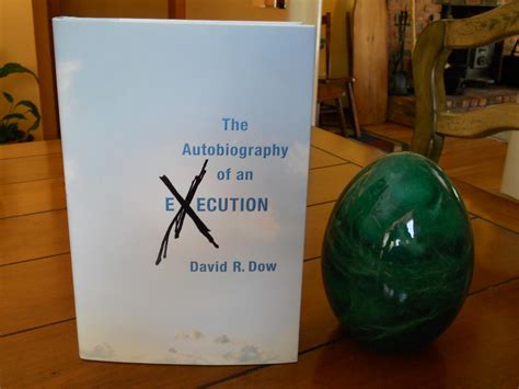 Read The Autobiography Of An Execution By David R Dow