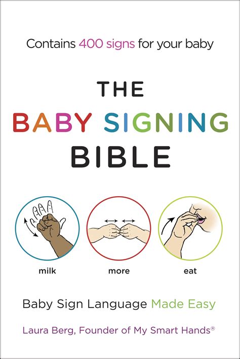 Read The Baby Signing Bible Baby Sign Language Made Easy By Laura Berg
