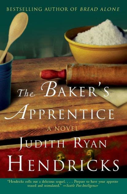 Read Online The Bakers Apprentice By Judi Hendricks