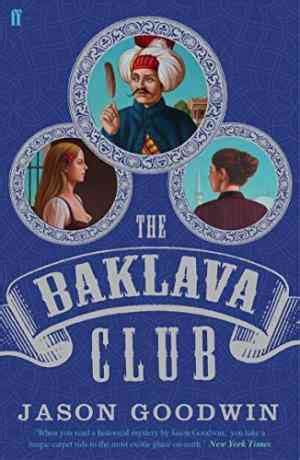 Read The Baklava Club Yashim The Eunuch 5 By Jason Goodwin