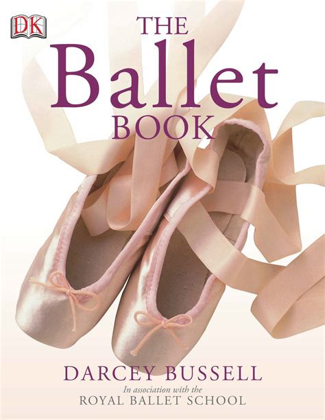 Full Download The Ballet Book By Darcey Bussell