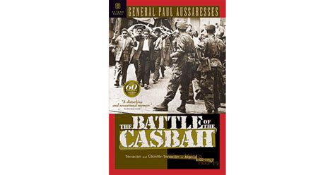 Read The Battle Of The Casbah Terrorism And Counterterrorism In Algeria 19551957 By Paul Aussaresses