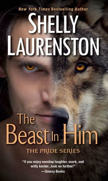Full Download The Beast In Him Pride 2 By Shelly Laurenston
