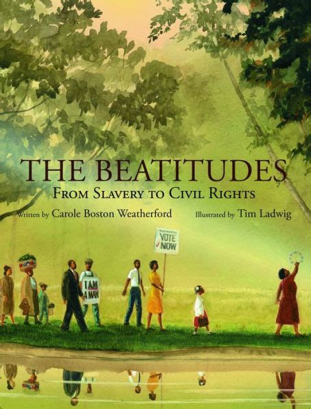 Read Online The Beatitudes From Slavery To Civil Rights By Carole Boston Weatherford