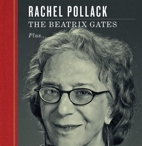 Read Online The Beatrix Gates By Rachel Pollack