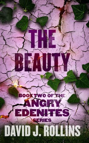 Read Online The Beauty Angry Edenites 2 By David J Rollins