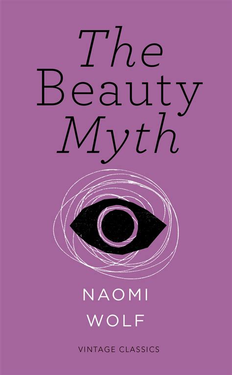 Read The Beauty Myth By Naomi Wolf
