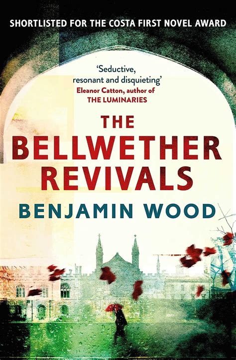 Full Download The Bellwether Revivals By Benjamin Wood