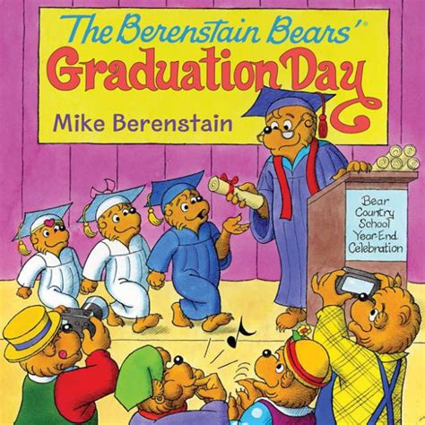Download The Berenstain Bears Graduation Day By Mike Berenstain