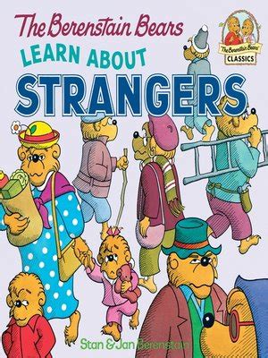 Read Online The Berenstain Bears Learn About Strangers First Time Books 18 By Stan Berenstain