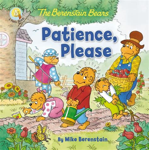 Read The Berenstain Bears Patience Please By Mike Berenstain