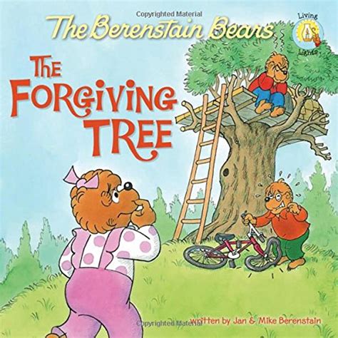 Read The Berenstain Bears And The Forgiving Tree By Jan Berenstain