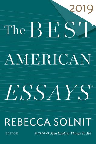 Read Online The Best American Essays 2019 By Rebecca Solnit