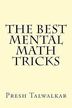 Full Download The Best Mental Math Tricks By Presh Talwalkar