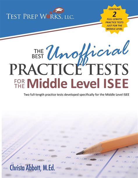 Download The Best Unofficial Practice Tests For The Middle Level Isee By Christa B Abbott