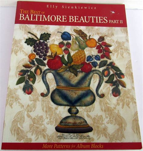 Read The Best Of Baltimore Beauties Part Ii More Patterns For Album Blocks Pt 2 By Elly Sienkiewicz