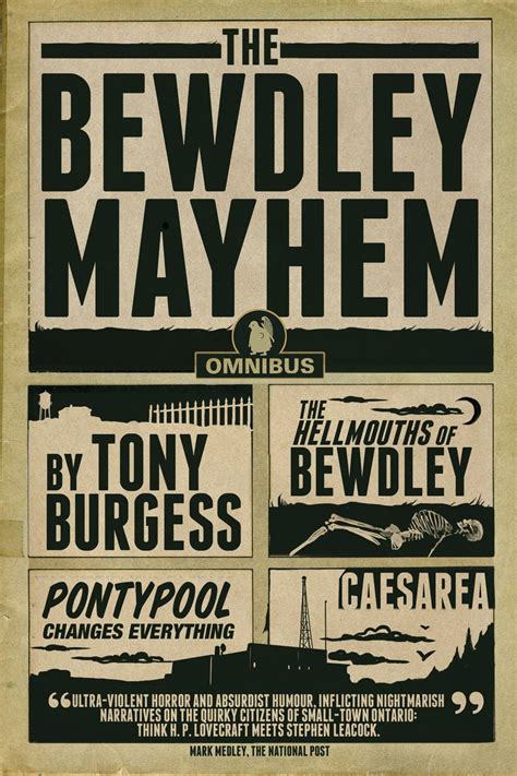Read Online The Bewdley Mayhem Hellmouths Of Bewdley Pontypool Changes Everything Caesarea By Tony Burgess