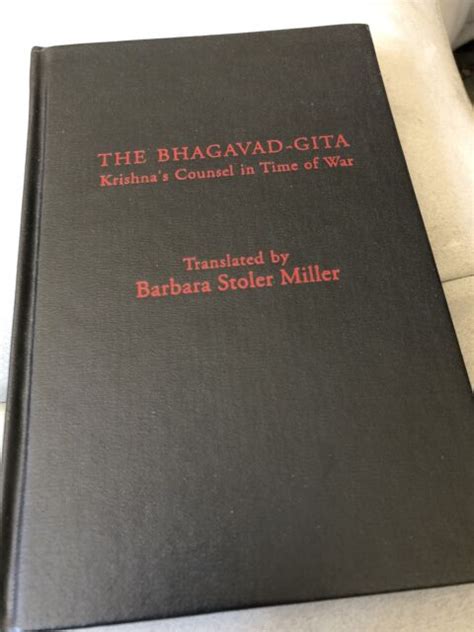 Read Online The Bhagavadgita Krishnas Counsel In Time Of War By Barbara Stoler Miller