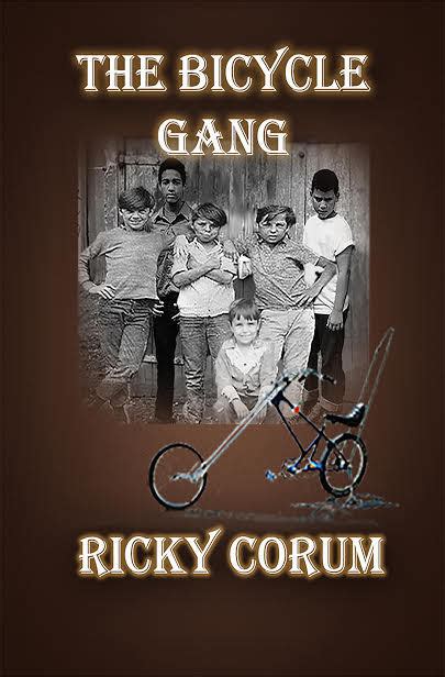 Read The Bicycle Gang By Ricky Corum