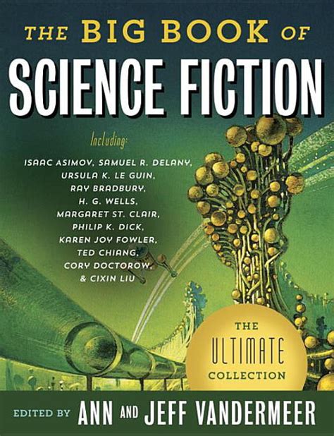 Download The Big Book Of Science Fiction By Ann Vandermeer