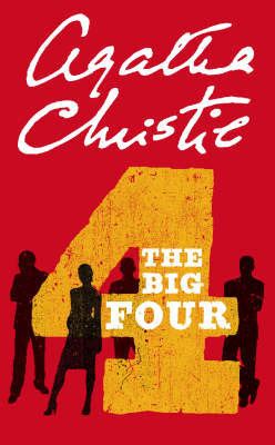 Read Online The Big Four Hercule Poirot 5 By Agatha Christie