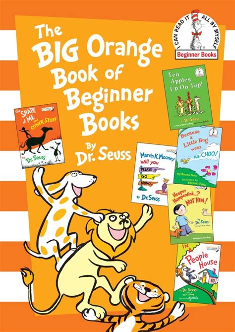 Read Online The Big Orange Book Of Beginner Books By Dr Seuss