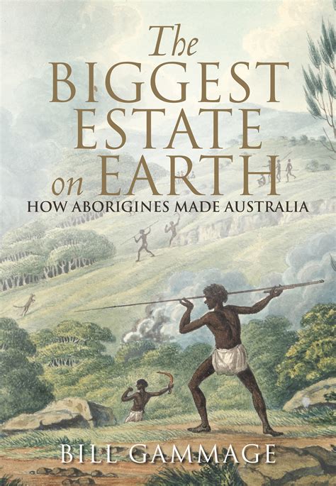 Download The Biggest Estate On Earth By Bill Gammage