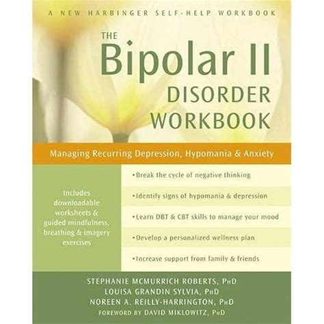 Full Download The Bipolar Ii Disorder Workbook Managing Recurring Depression Hypomania And Anxiety By Stephanie Mcmurrich Roberts