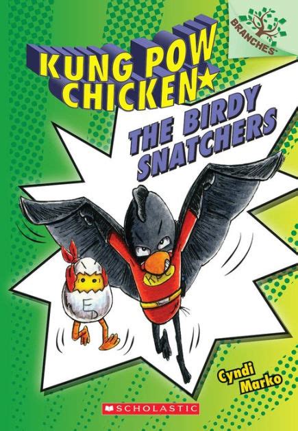 Full Download The Birdy Snatchers Kung Pow Chicken 3 By Cyndi Marko