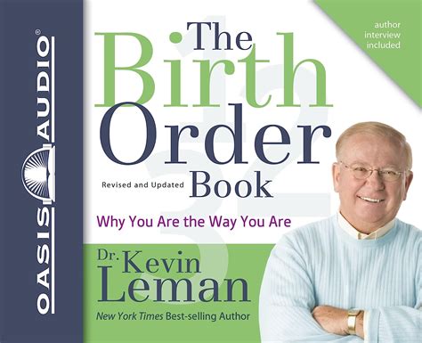 Read The Birth Order Book Why You Are The Way You Are By Kevin Leman