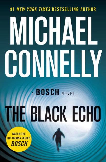 Full Download The Black Echo Harry Bosch 1 Harry Bosch Universe 1 By Michael Connelly