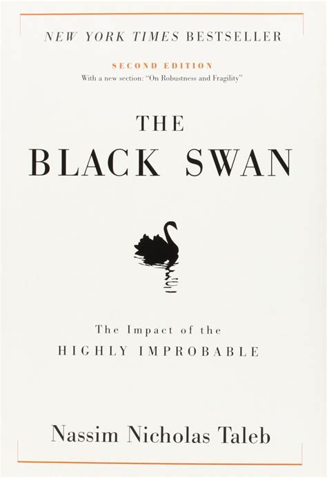 Read The Black Swan The Impact Of The Highly Improbable By Nassim Nicholas Taleb