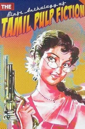 Read Online The Blaft Anthology Of Tamil Pulp Fiction Vol I By Rakesh Khanna