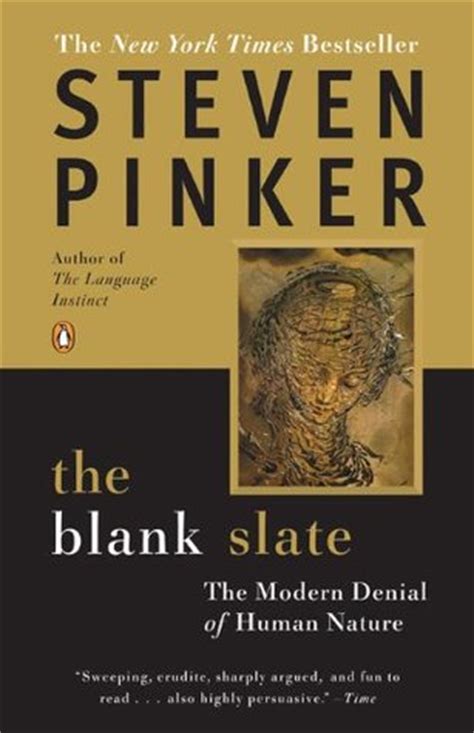 Read Online The Blank Slate The Modern Denial Of Human Nature By Steven Pinker