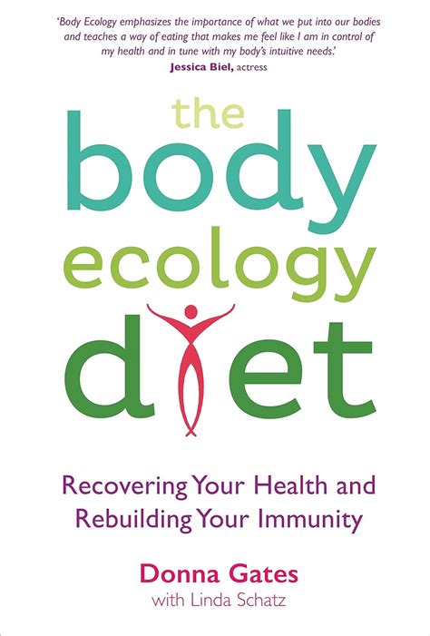 Download The Body Ecology Diet Recovering Your Health And Rebuilding Your Immunity By Donna Gates