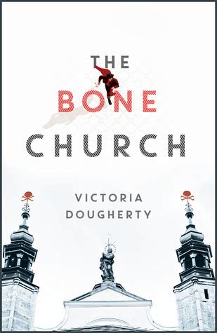 Download The Bone Church By Victoria Dougherty