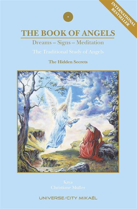 Download The Book Of Angels Dreams Signs Meditation  The Hidden Secrets By Kaya