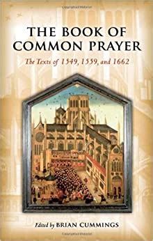 Download The Book Of Common Prayer The Texts Of 1549 1559 And 1662 By Brian  Cummings
