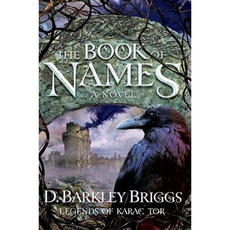 Read The Book Of Names Legends Of Karac Tor 1 By D Barkley Briggs