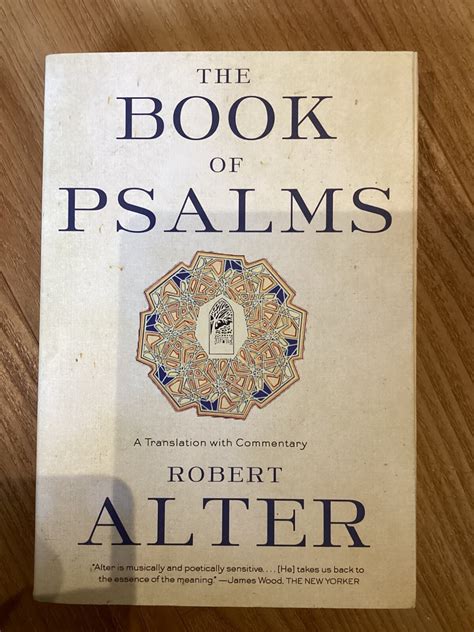 Read The Book Of Psalms A Translation With Commentary By Robert Alter