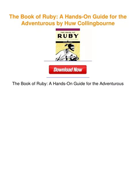Read Online The Book Of Ruby A Handson Guide For The Adventurous By Huw Collingbourne