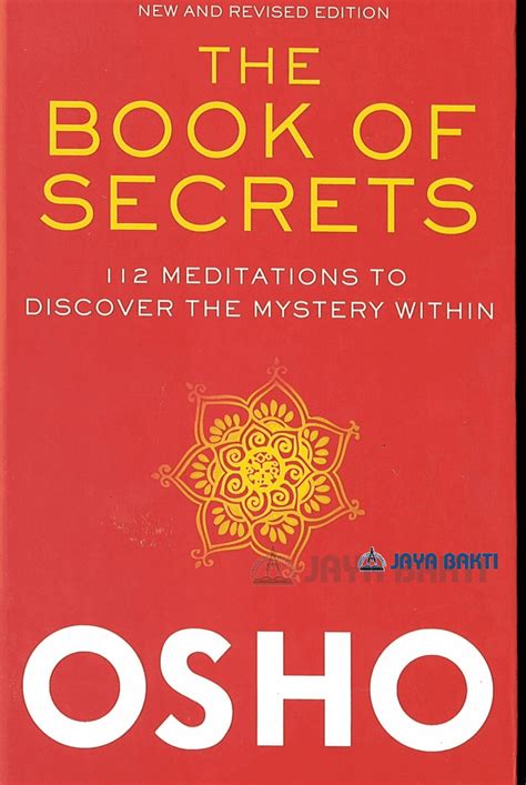 Read The Book Of Secrets 112 Meditations To Discover The Mystery Within By Osho