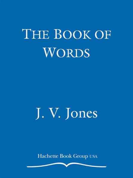 Full Download The Book Of Words Book Of Words 13 By Jv Jones