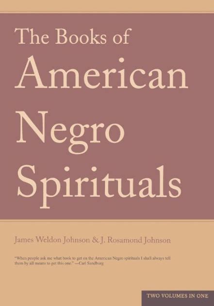 Full Download The Books Of American Negro Spirituals By James Weldon Johnson
