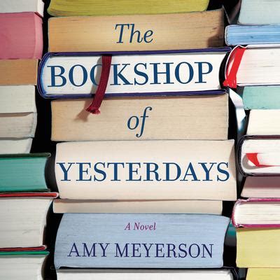 Read The Bookshop Of Yesterdays By Amy Meyerson