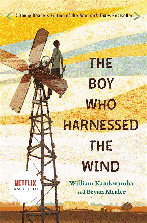 Download The Boy Who Harnessed The Wind Young Readers Edition By William Kamkwamba
